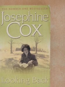 Josephine Cox - Looking Back [antikvár]