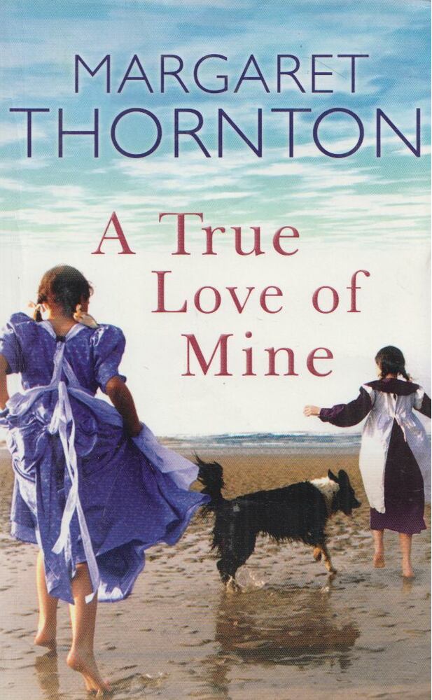 Margaret Thornton - A True Love Of Mine [antikvár]