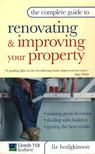 Liz Hodgkinson - The Complete Guide to Renovating & Improving Your Property [antikvár]