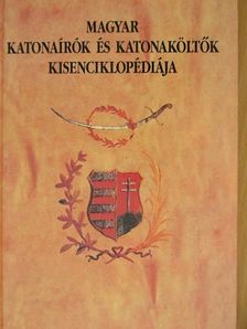 Sárközi Sándor - Magyar katonaírók és katonaköltők kisenciklopédiája [antikvár]