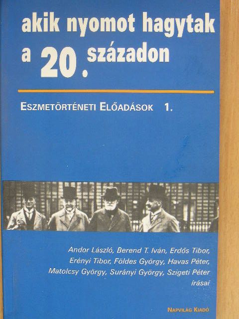 Andor László - Eszmetörténeti előadások [antikvár]