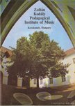 Várkonyi Judit - Zoltán Kodály Pedagogical Institute of Music [antikvár]