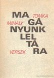 Tomka Mihály - Magányunk leltára [antikvár]