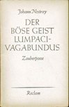 NESTROY, JOHANN - Der böse Geist Lumpazivagabundus [antikvár]