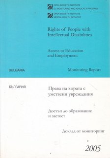 Rights of People with Intellectual Disabilities - Bulgaria [antikvár]