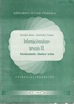 Kovács János, Hartványi Tamás - Információrendszer-tervezés III. [antikvár]