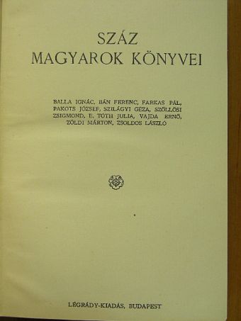 Balla Ignác - Száz magyarok könyvei V. [antikvár]