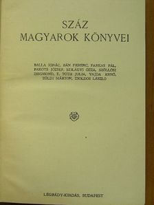 Balla Ignác - Száz magyarok könyvei V. [antikvár]