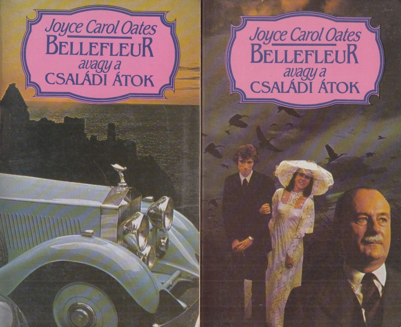 Joyce Carol Oates - Bellefleur avagy a családi átok I-II. [antikvár]