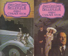 Joyce Carol Oates - Bellefleur avagy a családi átok I-II. [antikvár]