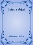 Gárdonyi Géza - Isten rabjai [eKönyv: epub, mobi]