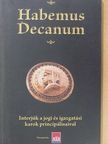 B. Papp László - Habemus Decanum [antikvár]