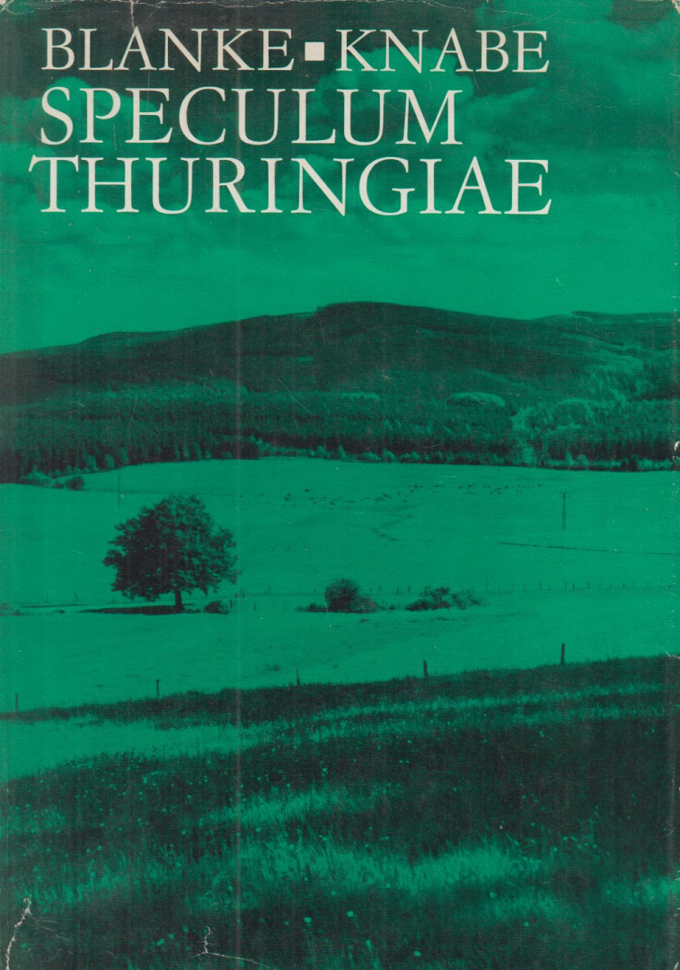 Knabe, Joachim, Blanke, Manfred - Speculum Thuringiae [antikvár]