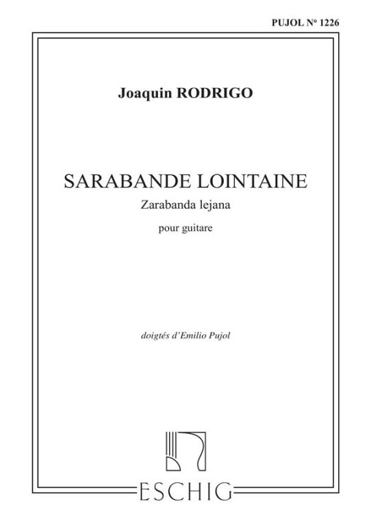 RODRIGO, JOAQUÍN - SARABANDE LOINTAINE POUR GUITARE