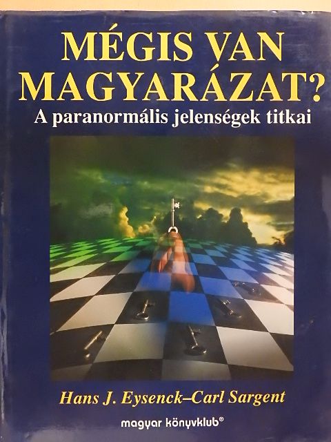 Carl Sargent - Mégis van magyarázat? [antikvár]