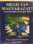 Carl Sargent - Mégis van magyarázat? [antikvár]