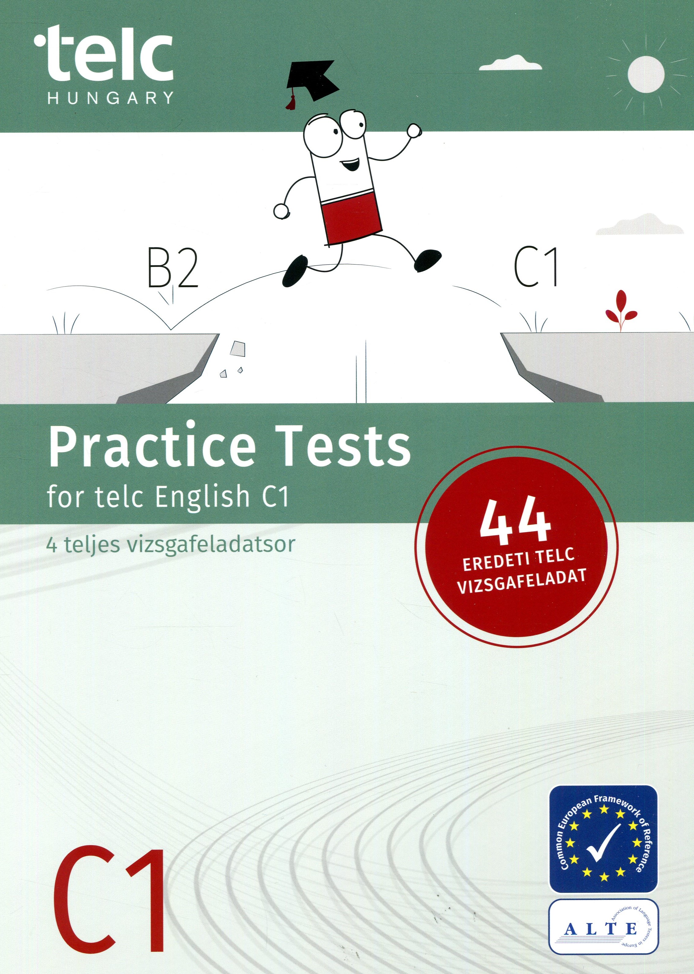Practice Tests for telc English C1 (4 teljes vizsgafeladatsor)