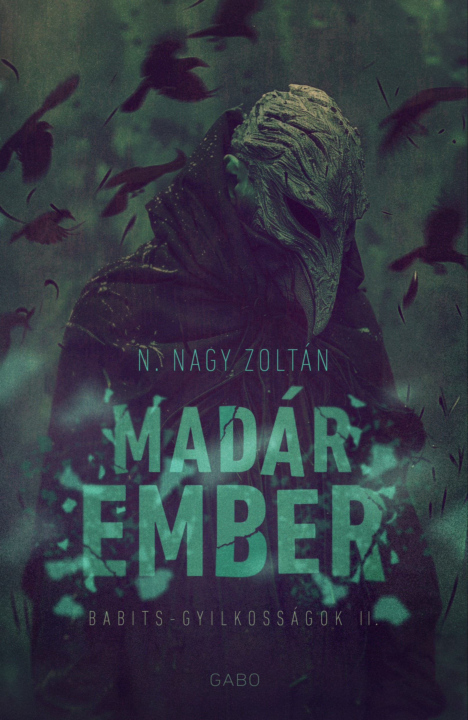 N. Nagy Zoltán - Madárember [eKönyv: epub, mobi]