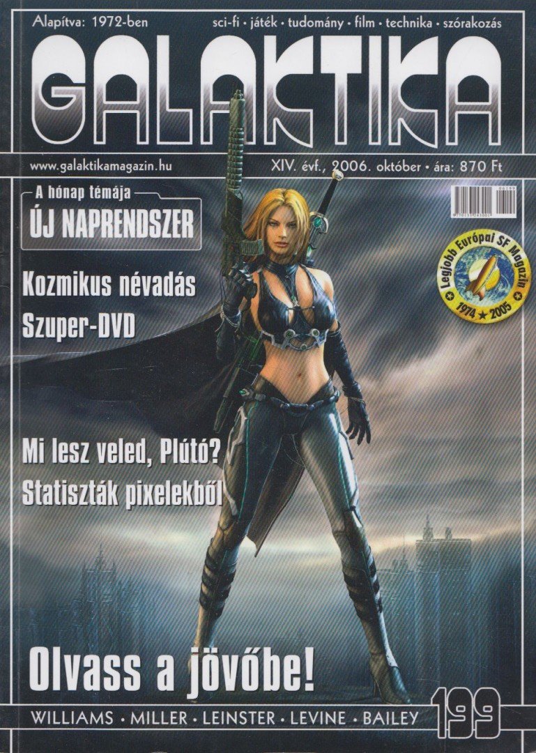 BURGER ISTVÁN - Galaktika 199. XIV. évf. 2006. október [antikvár]