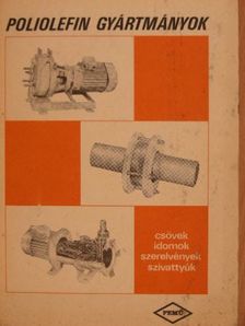 Poliolefin gyártmányok [antikvár]