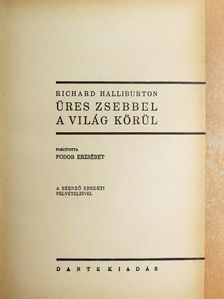 Richard Halliburton - Üres zsebbel a világ körül [antikvár]