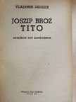 Dedijer Vladimir - Joszip Broz Tito [antikvár]