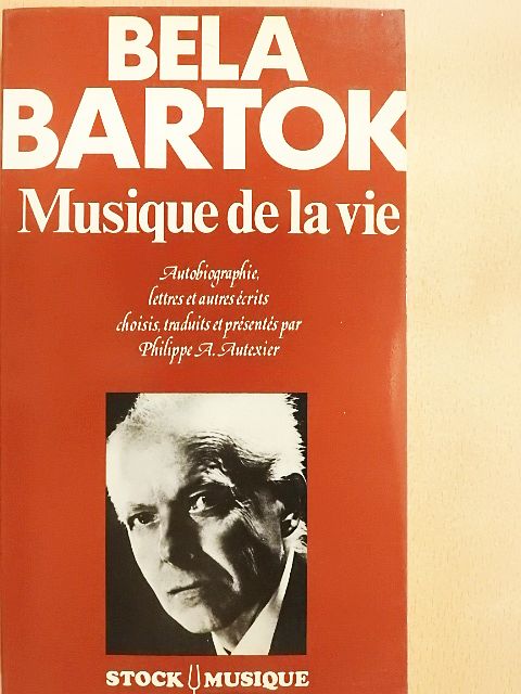 Bartók Béla - Musique de la vie [antikvár]