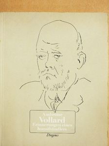 Ambroise Vollard - Erinnerungen eines Kunsthändlers [antikvár]
