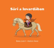 Berg Judit - Sári a lovardában