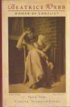 Carole Seymour-Jones - Beatrice Webb: Woman of Conflict [antikvár]