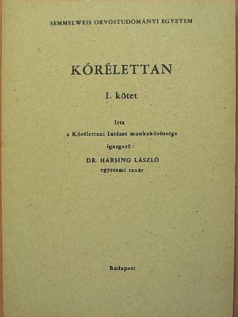 Budavári István - Kórélettan I. [antikvár]