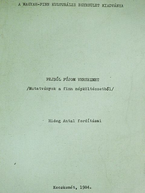Fejből fújom verseimet [antikvár]