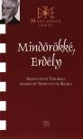 Szervatiusz Klára - Mindörökké, Erdély - Szervatiusz Tiborral beszélget Szervatiusz Klára [antikvár]