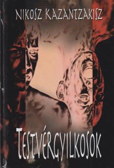 Testvérgyilkosok [antikvár]