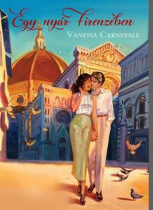 Vanessa Carnevale - Egy nyár Firenzében [antikvár]