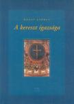 RÓNAY GYÖRGY - A kereszt igazsága [antikvár]