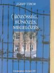 Dr. Jármy Tibor - Közösség, bűnözés, megelőzés [antikvár]