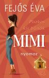 Fejős Éva - Piszkos kis bűnök 1. - Mimi nyomoz [eKönyv: epub, mobi]