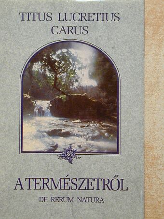 Titus Lucretius Carus - A természetről [antikvár]