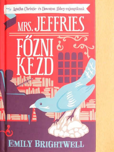 Emily Brightwell - Mrs. Jeffries főzni kezd [antikvár]