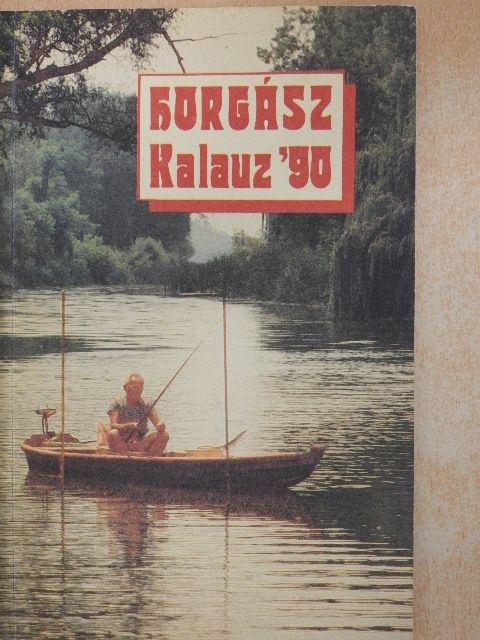 Dr. Pénzes Bethen - Horgászkalauz 1990. [antikvár]