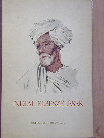 Ahmed Abbasz - Indiai elbeszélések [antikvár]