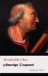 Ober Frederick - Amerigo Vespucci [eKönyv: epub, mobi]