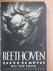 Papp Viktor - Beethoven élete és művei [antikvár]
