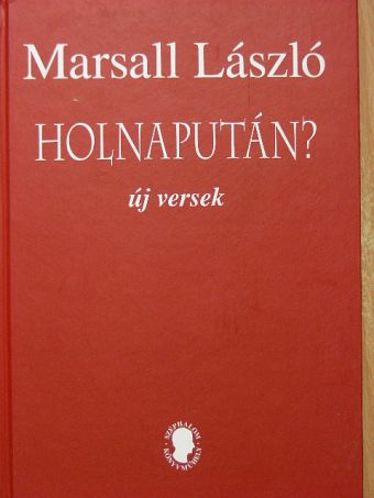 Marsall László - Holnapután? [antikvár]