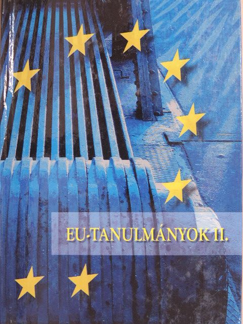 Bakács András - EU-tanulmányok II. [antikvár]