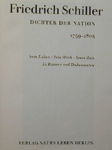 Friedrich Schiller Dichter der Nation 1759-1805 [antikvár]