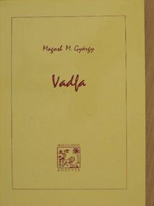 Magosh M. György - Vadfa [antikvár]