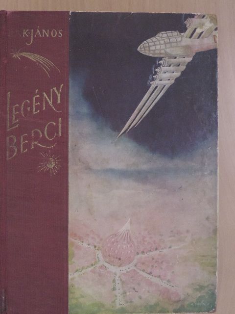Bak János - Legény Berci [antikvár]