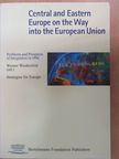 Dieter Bingen - Central and Eastern Europe on the Way into the European Union [antikvár]
